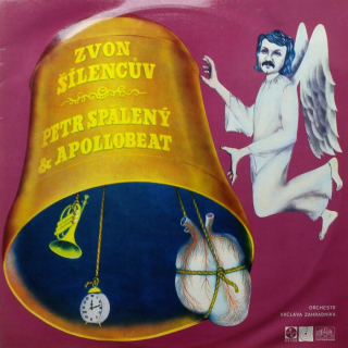 Petr Spálený a Apollobeat - Zvon šílencův