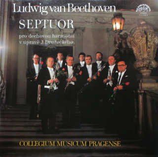 Ludwig van Beethoven - Septuor pro dechovou harmonii v úpravě J. Družeckého (LP)