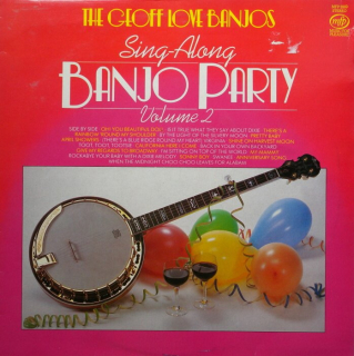Geoff Love Banjos - Sing-Along Banjo Party Volume 2