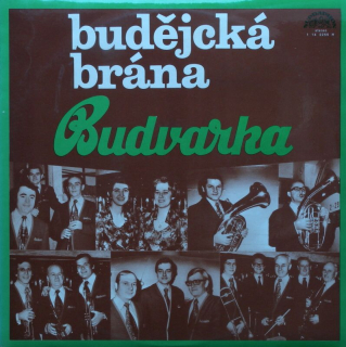 Budvarka - Budějcká brána (LP)