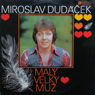 Miroslav Dudáček - Malý velký muž (LP)
