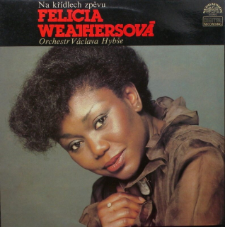 Felicia Weathersová - Na křídlech zpěvu (Orchestr Václava Hybše) (LP)
