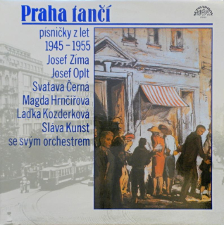 Various Artists - Praha tančí (Písničky z let 1945-1955)