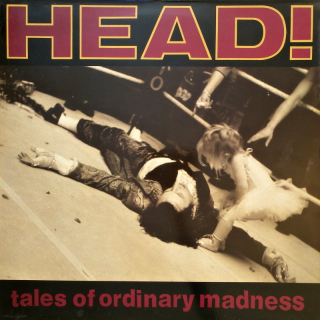 Head! - Tales Of Ordinary Madness (LP)