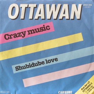Ottawan - Crazy Music / Shubidube Love