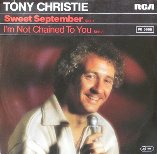 Tony Christie - Sweet September / I'mNot Chained To You