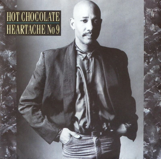 Hot Chocolate - Heartache No 9 / One Life