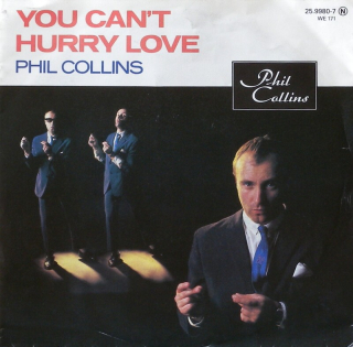 Phil Collins - You Can't Hurry Love / I Cannot Believe It's True