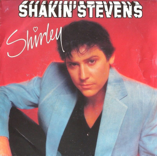 Shakin' Stevens - Shirley / I'm For You