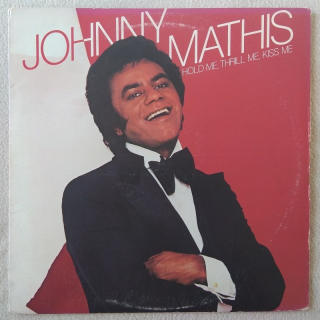Johnny Mathis - Hold Me, Thrill Me, Kiss Me (LP)