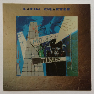 Latin Quarter - Modern Times (LP)