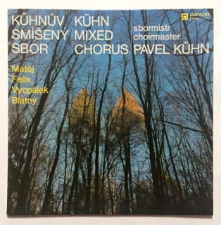 Pavel Kühn - Kühnův smíšený sbor / Kühn Mixed Chorus (LP)