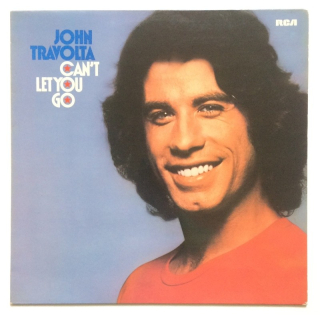 John Travolta - Can't Let You Go (LP)