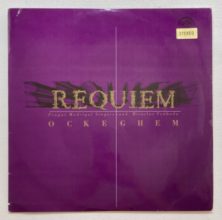 Ockeghem, Prague Madrigal Singers Cond. Miroslav Venhoda - Requiem (LP)