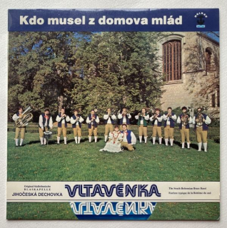 Vltavěnka - Kdo musel z domova mlád (LP)