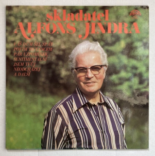 Alfons Jindra - Skladatel Alfons Jindra (LP)