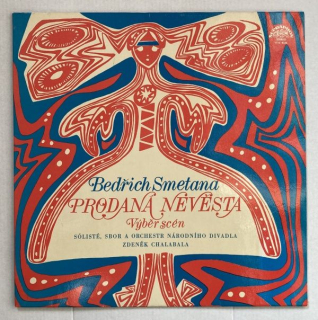Bedřich Smetana - Prodaná nevěsta (LP)