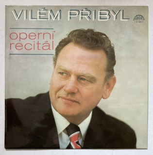 Vilém Přibyl - Operní recitál (LP)