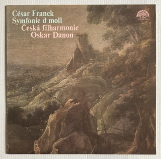 César Franck, Česká filharmonie, Oskar Danon - Symfonie D moll (LP)