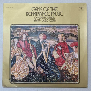 Camerata Hungarica Leader: László Czidra - Gems Of The Renaissance Music (LP)