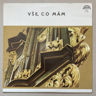 Pěvecký sbor Bratrské jednoty baptistů »JAS« - Vše, co mám (LP)