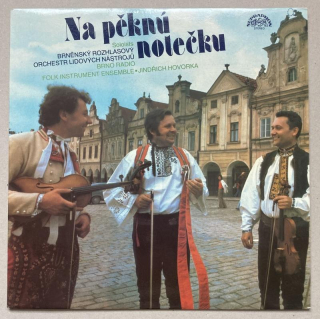 Brněnský rozhlasový orchestr lidových nástrojů,  Jindřich Hovorka - Na pěknú notečku (LP)