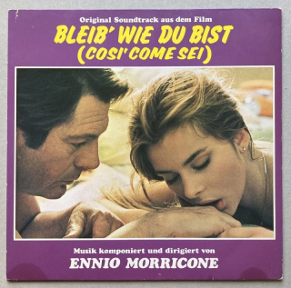 Ennio Morricone - Bleib Wie Du Bist (Cosi´ Come Sei) (LP)