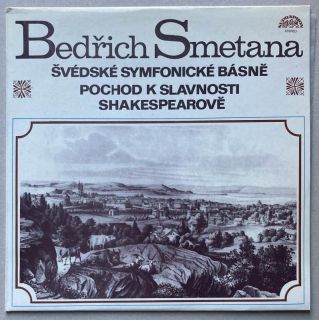 Bedřich Smetana, The Czech Philharmonic Orchestra, Václav Neumann - Švédské symfonické básně (LP)