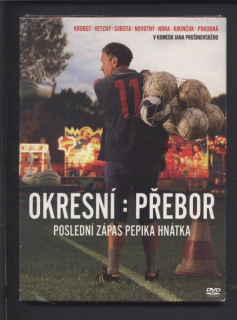 Okresní přebor. Poslední zápas Pepika Hnátka (DVD)
