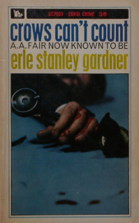 Gardner, Erle Stanley (A.A. Fair) - Crows Can't Count (anglicky)