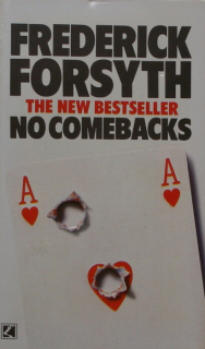 Forsyth, Frederick - No Comebacks (Collected Short Stories) (anglicky)