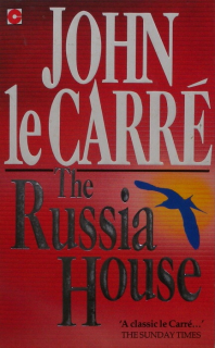 Le Carré, John - The Russia House (anglicky)