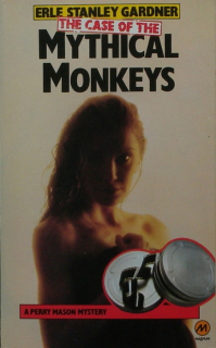 Gardner, Erle Stanley - The Case of the Mythical Monkeys (anglicky)