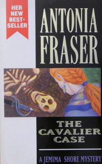 Fraser, Antonia - The Cavalier Case (anglicky)