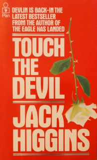 Higgins, Jack - Touch the Devil (anglicky)