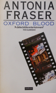 Fraser, Antonia - Oxford Blood (anglicky)