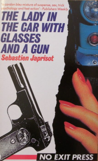 Japrisot, Sebastien - The Lady in the Car with Glasses and A Gun (anglicky)