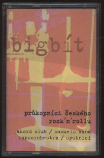 Various Artists - Bigbít: Průkopníci Českého Rock'n'Rollu (MC)