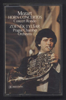 Zdeněk Tylšar - W. A. Mozart: Horn Concertos (MC)