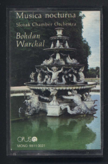 Slovak Chamber Orchestra, Bohdan Warchal - Musica Nocturna (MC)