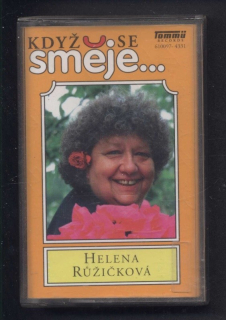 Helena Růžičková - Když se směje... Helena Růžičková (MC)