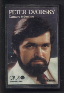 Peter Dvorský - L'amore É Destino (MC)