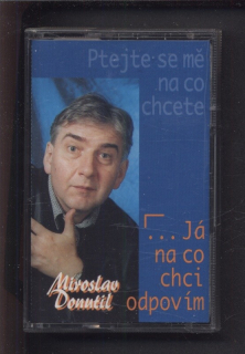 Miroslav Donutil - Ptejte se mě na co chcete (...Já na co chci odpovím) (MC)