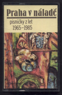 Various - Praha v náladě (Písničky z let 1965-1985)