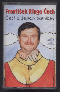 František Ringo Čech - Češi a jejich samičky (MC)
