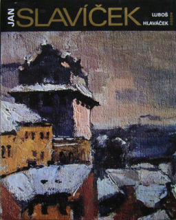 Hlaváček, Luboš - Jan Slavíček