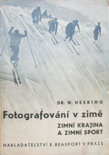 Heering, Walter - Fotografování v zimě