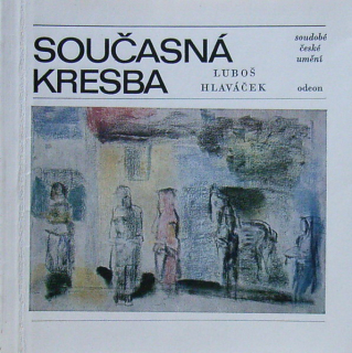 Hlaváček, Luboš - Současná kresba