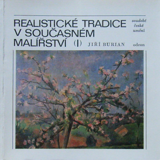 Burian, Jiří - Realistické tradice v současném umění (1)