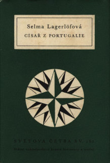 Lagerlöfová, Selma - Císař z Portugalie